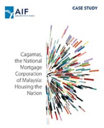 AIF Case Study: Cagamas, The National Mortgage Corporation of Malaysia: Housing the Nation