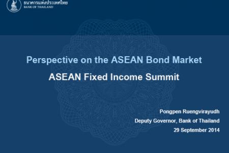  ASEAN Fixed Income Summit, 29 September 2014 – Session 5 : The Policymakers’ Perspective Panel Session 2